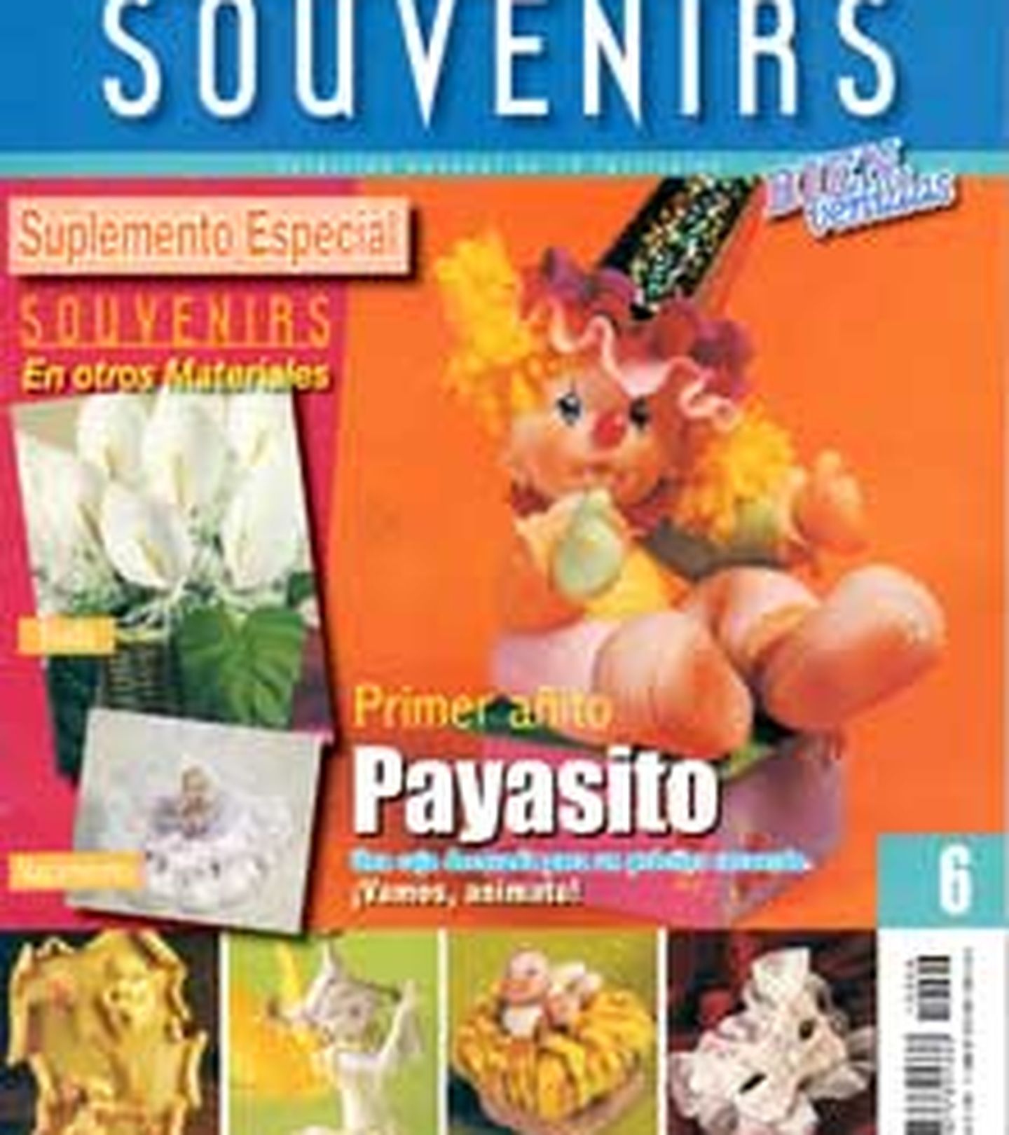 Revista - Ed.Bienvenidas - Arg - 2010 - Souvenirs - nº 06