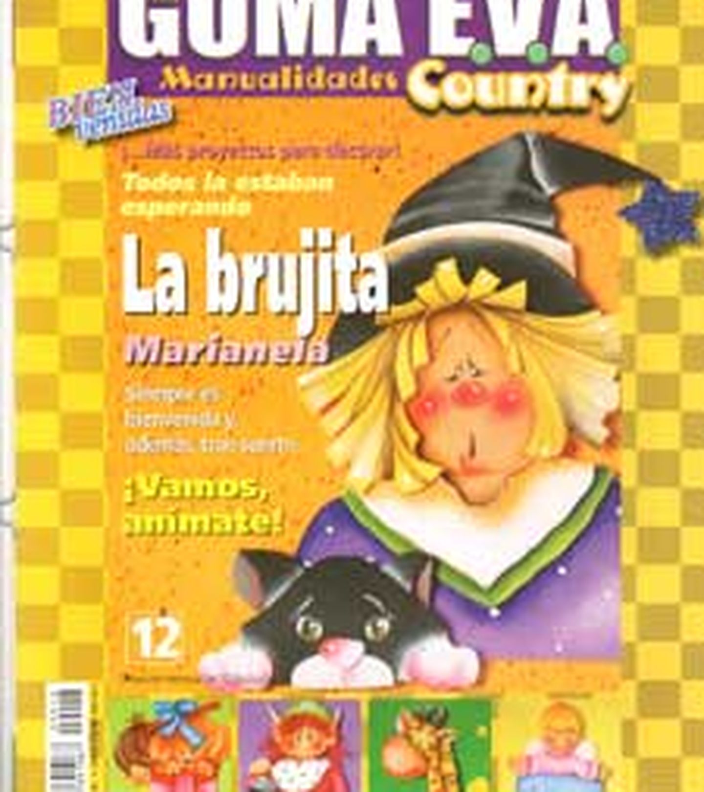 Revista - Ed.Bienvenidas - Arg - 2009 - Goma Eva - nº 12