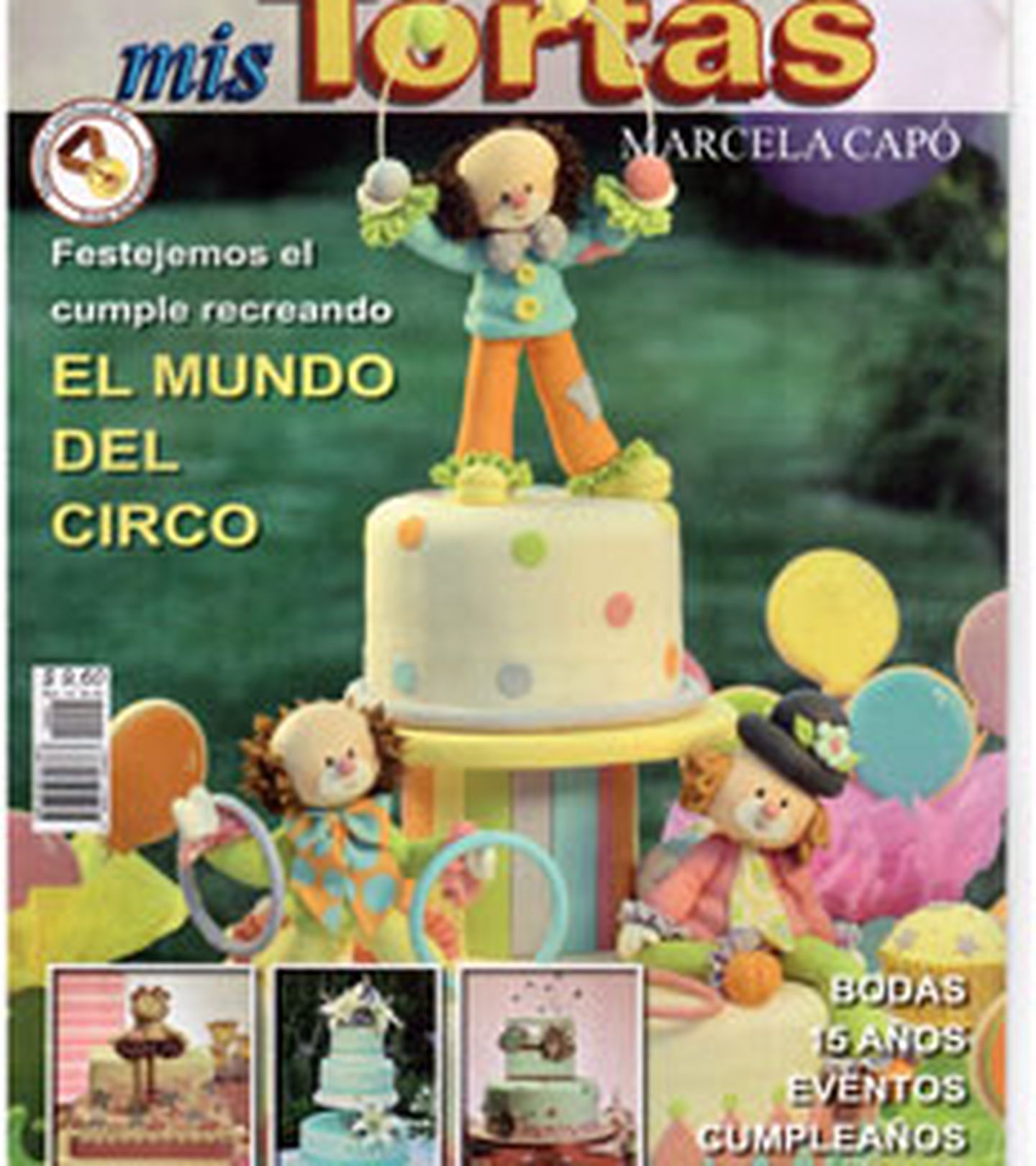 Revista - Marcela Capo - Mis Tortas - 2012 - nº 01