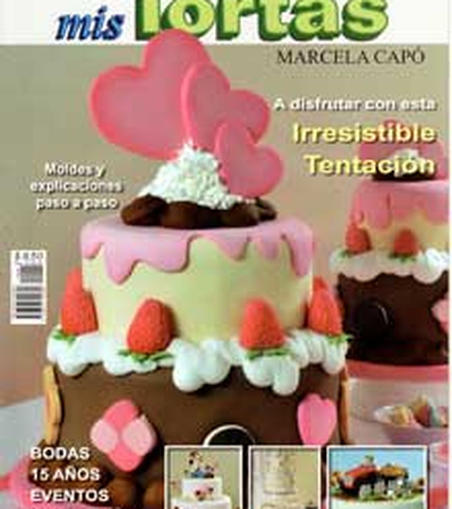 Revista - Marcela Capo - Mis Tortas - 2011 - nº 02