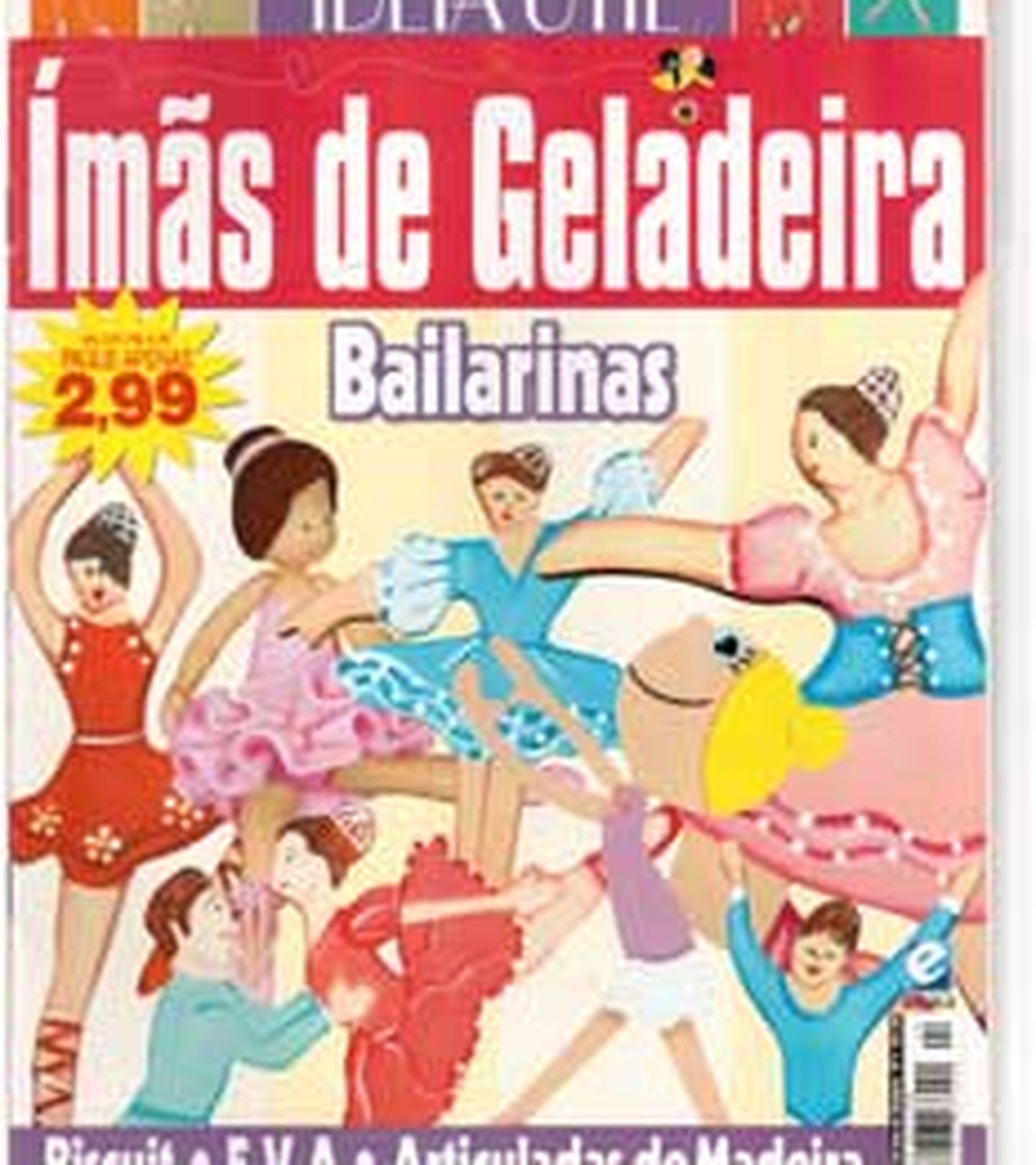 Revista - Ed.Escala - nº 04 - Ideia Util - Bailarinas