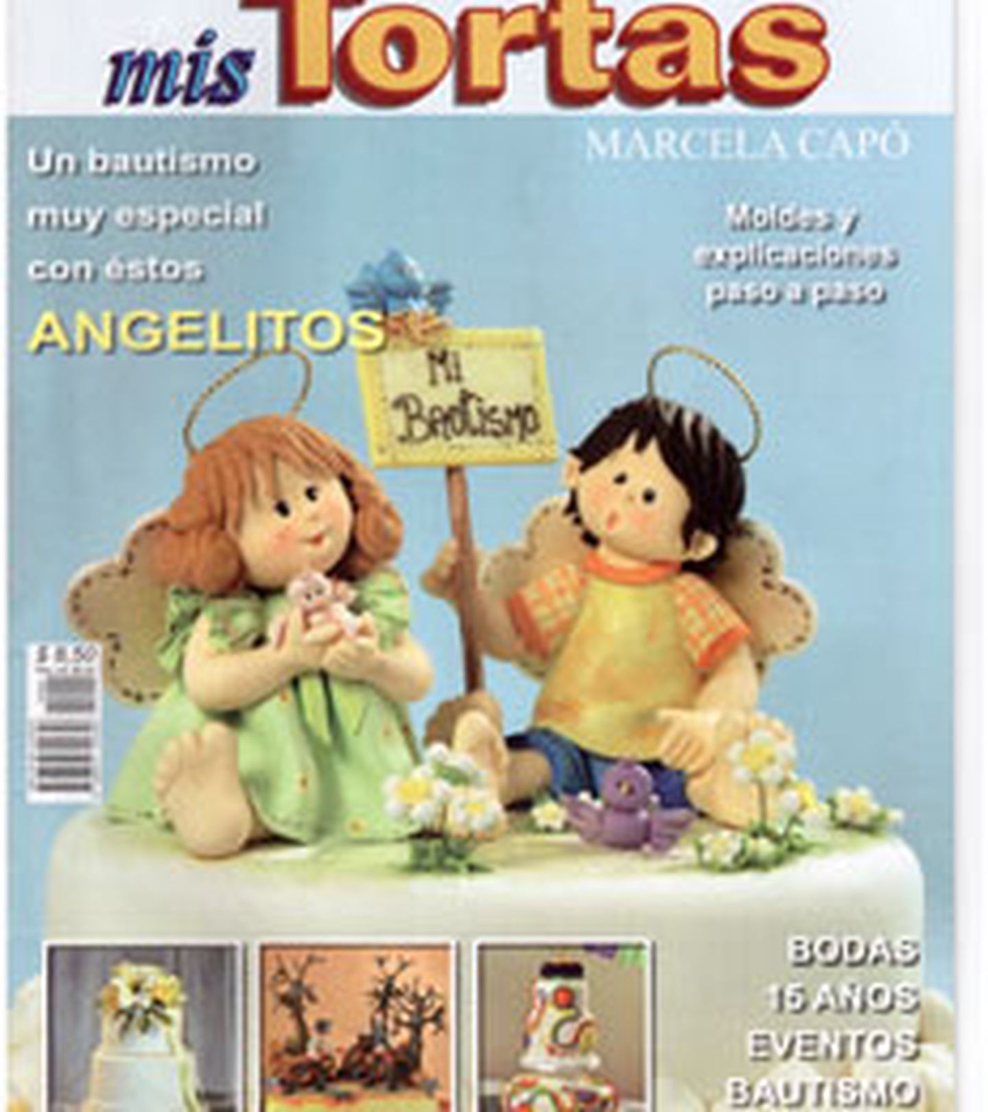 Revista - Marcela Capo - Mis Tortas - 2011 - nº 04