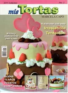 Revista - Marcela Capo - Mis Tortas - 2011 - nº 02