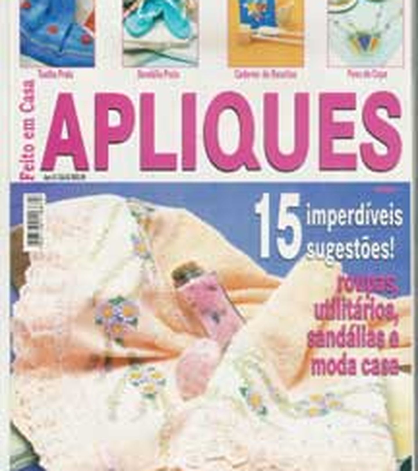 Revista - Ed.Sampa - nº 02 - Feito em Casa - Apliques