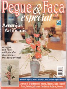 Revista - Ed.Escala - Pegue e Faça - Arranjos