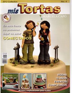 Revista - Marcela Capo - Mis Tortas - 2012 - nº 04