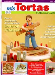 Revista - Marcela Capo - Mis Tortas - 2010 - nº 03