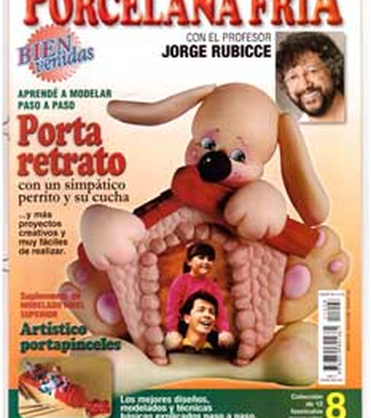 Revista - Ed.Bienvenidas - Arg - 2011 - nº 08 - Porta Retrato