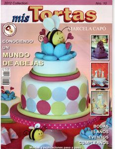 Revista - Marcela Capo - Mis Tortas - 2012 - nº 10