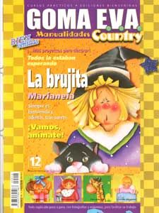 Revista - Ed.Bienvenidas - Arg - 2009 - Goma Eva - nº 12