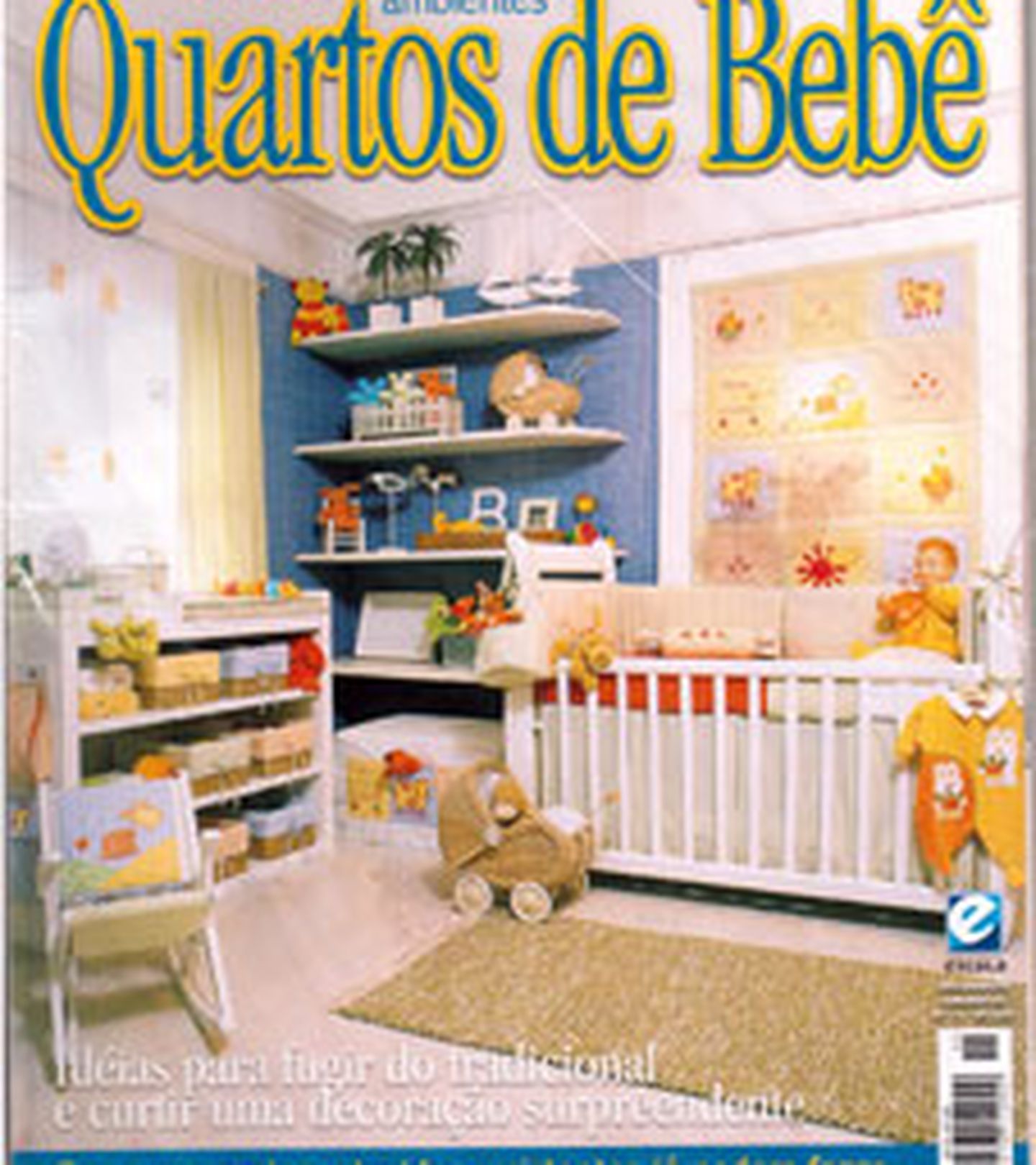 Revista - Ed.Escala - Quartos de Bebe - nº 11