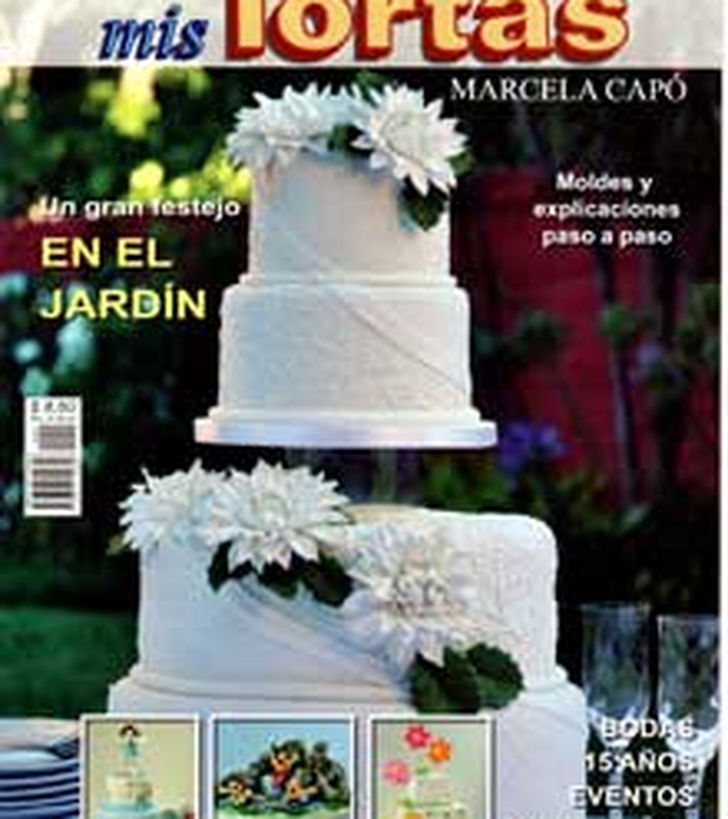 Revista - Marcela Capo - Mis Tortas - 2011 - nº 03