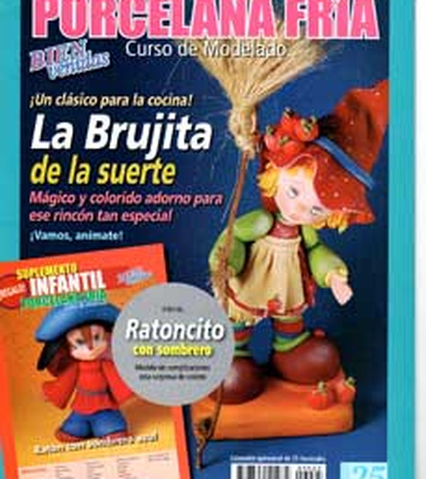 Revista - Ed.Bienvenidas - Arg - 2009 - nº 25 - La Brujita
