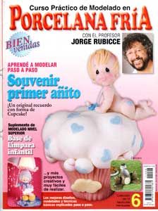 Revista - Ed.Bienvenidas - Arg - 2011 - nº 06 - Primer Añito